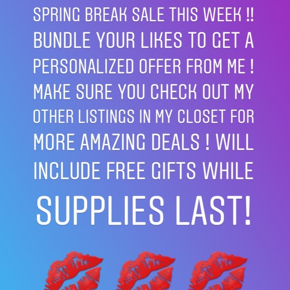 SPRING BREAK SALE ALL WEEK